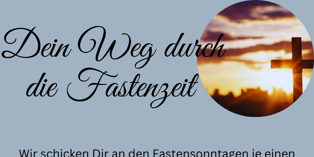 Flyer Dein Weg durch die Fastenzeit